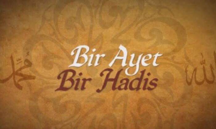 Günün Ayet ve Hadisi..