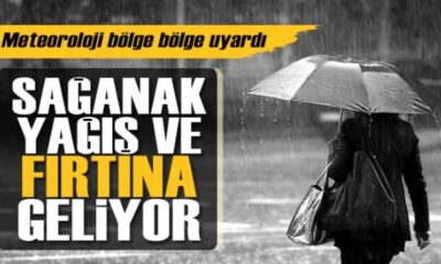 Meteorolojiden birçok ilde sağanak yağış uyarısı!.